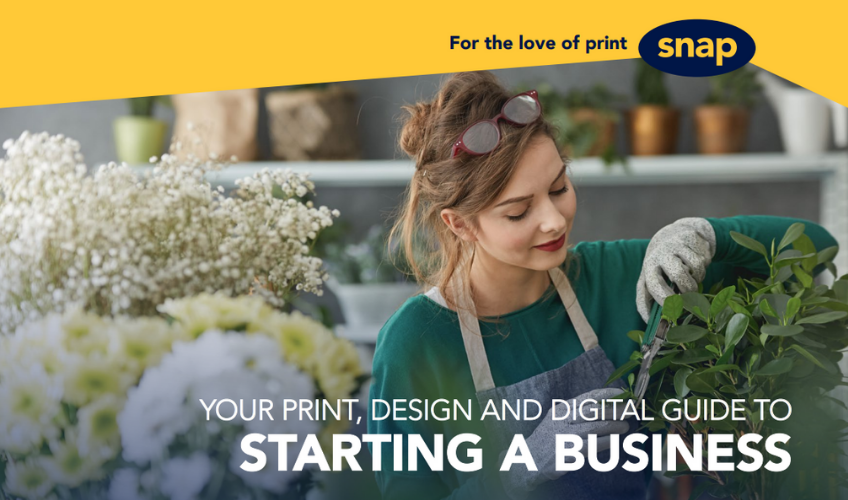 Your Print, Design & Digital Guide To Starting A Business